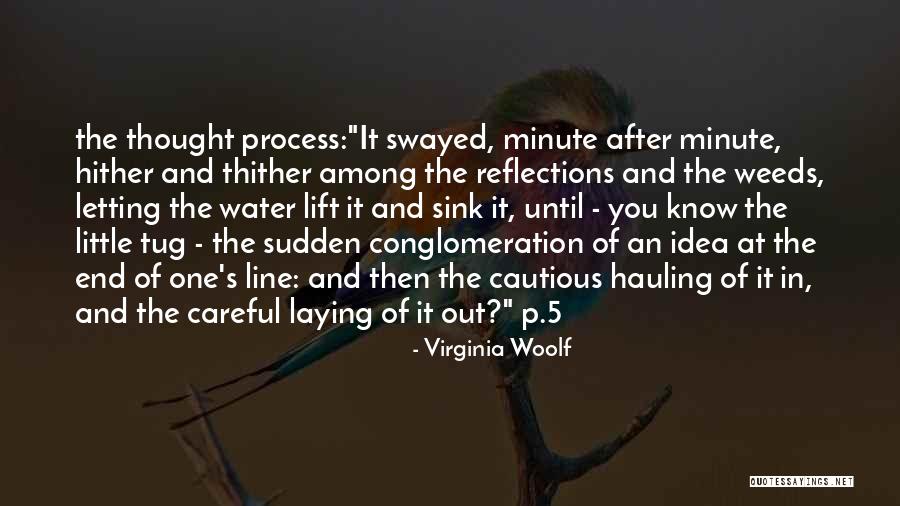 Reflections In The Water Quotes By Virginia Woolf Reflections In The Water Quotes By Virginia Woolf