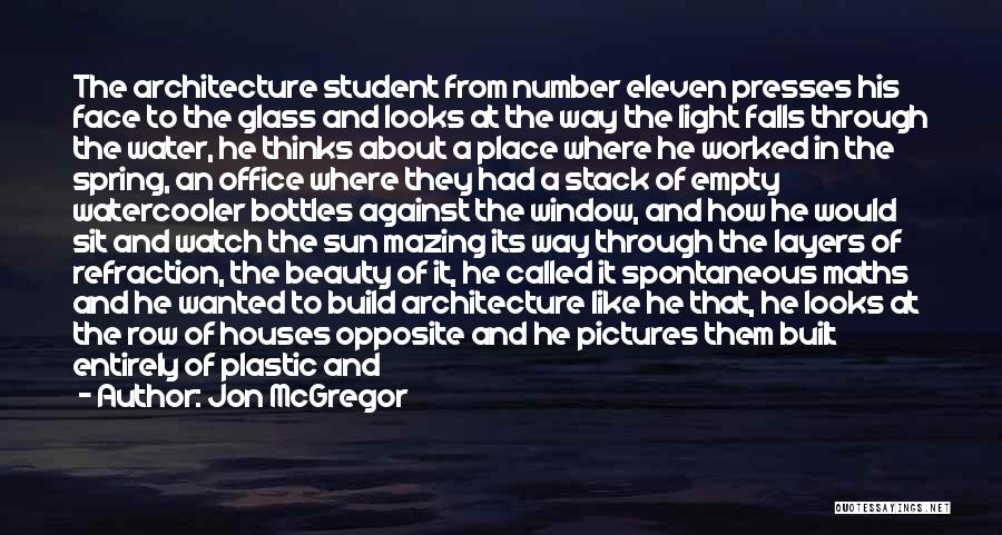 Reflections In Water Quotes By Jon McGregor