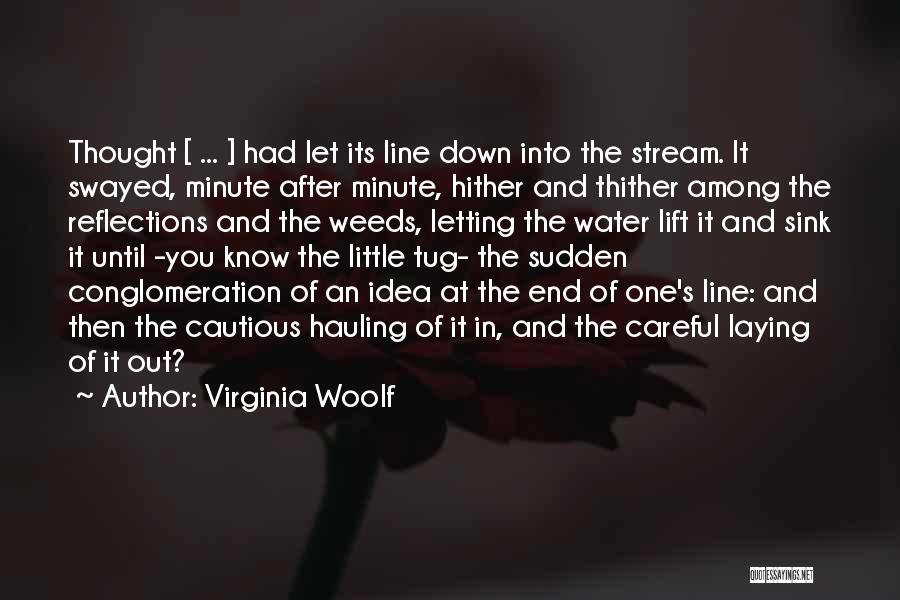 Reflections In Water Quotes By Virginia Woolf