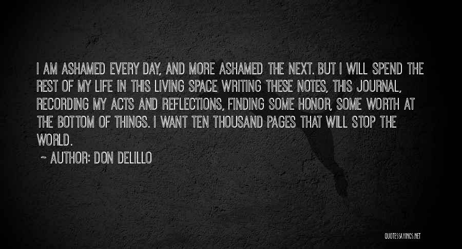 Reflections Of Life Quotes By Don DeLillo