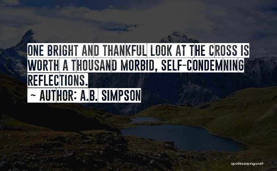 Reflections Of Yourself Quotes By A.B. Simpson