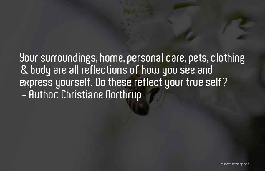 Reflections Of Yourself Quotes By Christiane Northrup