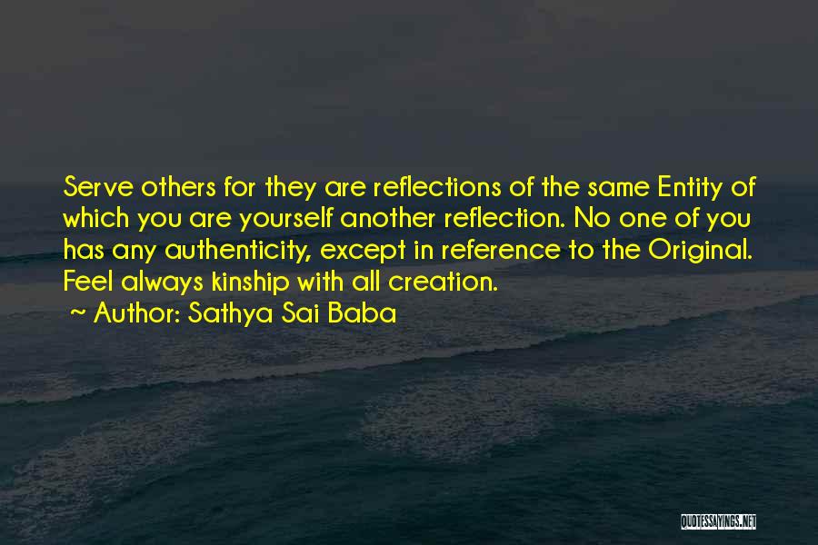 Reflections Of Yourself Quotes By Sathya Sai Baba