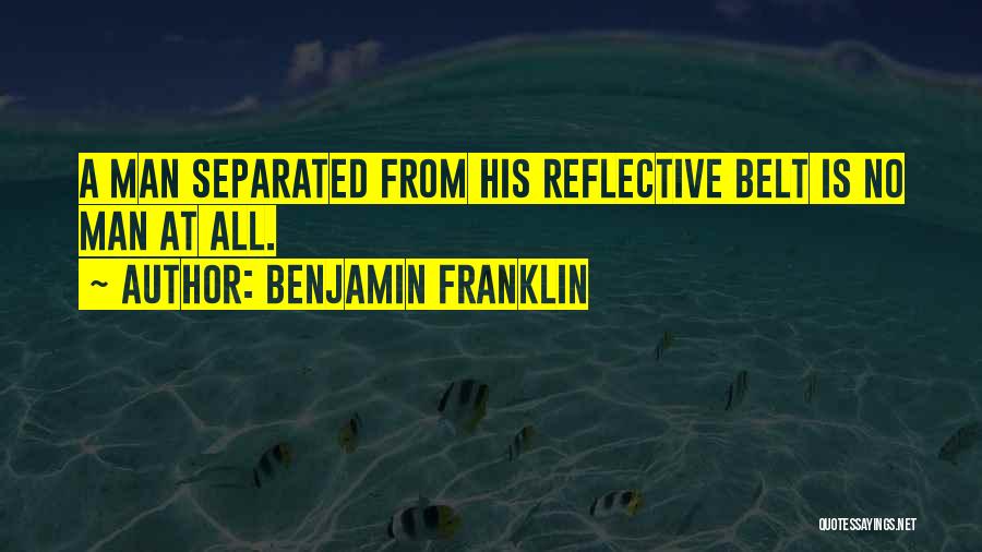 Reflective Quotes By Benjamin Franklin