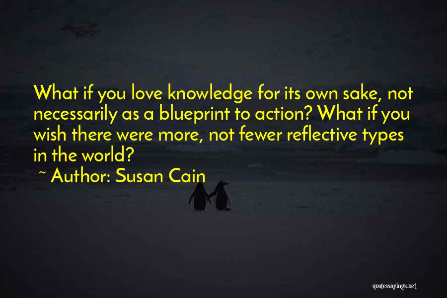 Reflective Quotes By Susan Cain
