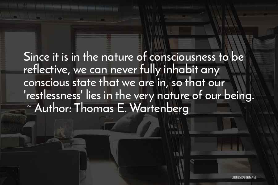 Reflective Quotes By Thomas E. Wartenberg
