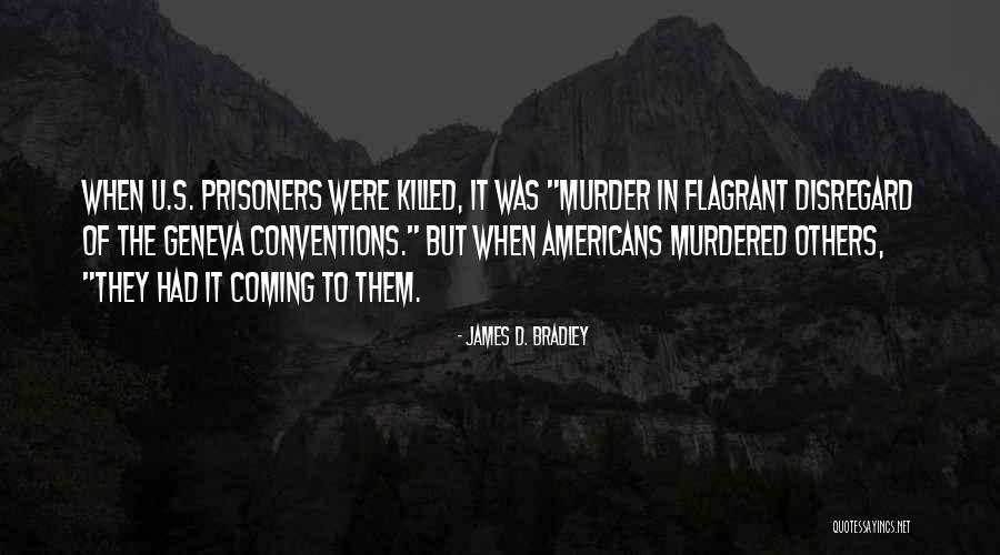 Reflectores Bajo Quotes By James D. Bradley Reflectores Bajo Quotes By James D. Bradley
