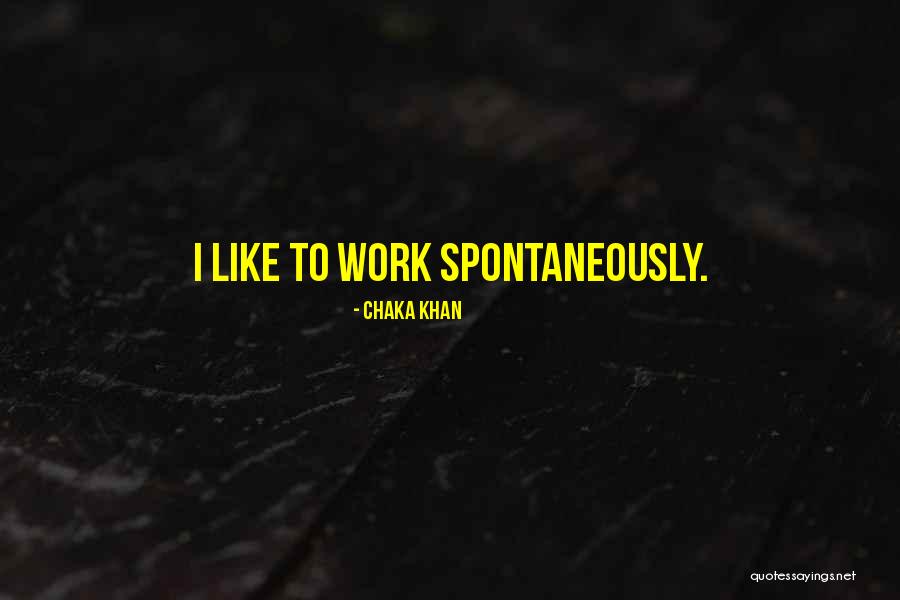 Reflejandose Quotes By Chaka Khan Reflejandose Quotes By Chaka Khan