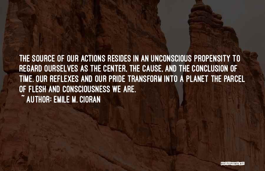 Reflexes Quotes By Emile M. Cioran