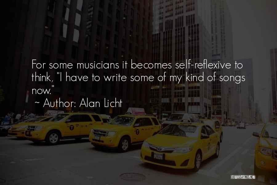 Reflexive Quotes By Alan Licht