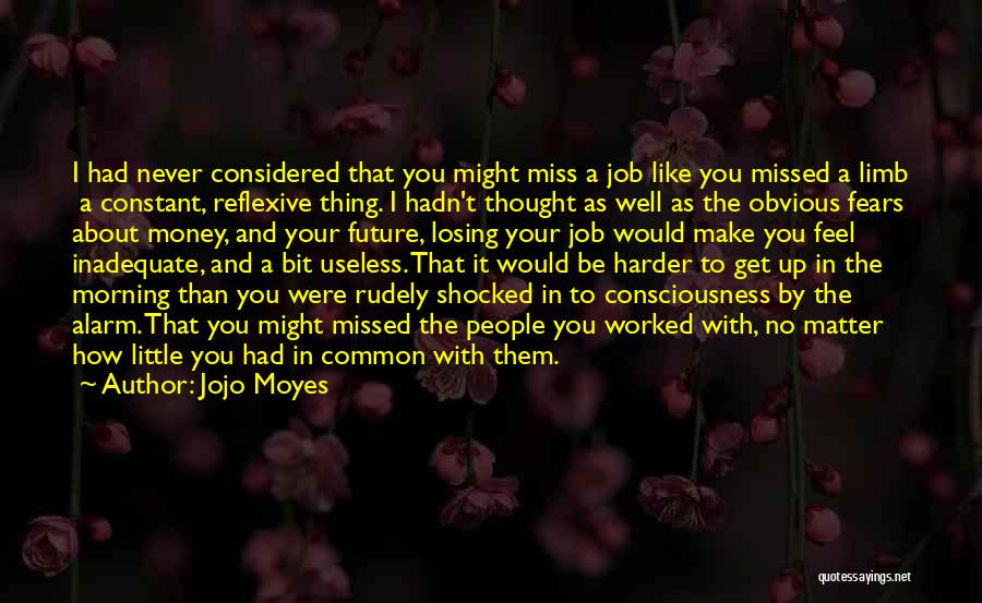 Reflexive Quotes By Jojo Moyes