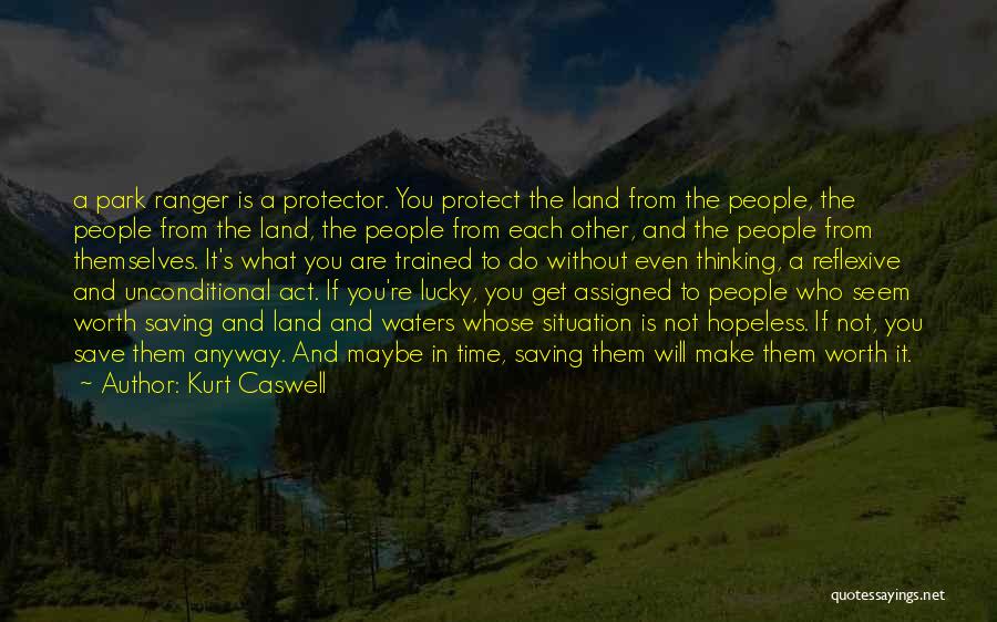 Reflexive Quotes By Kurt Caswell