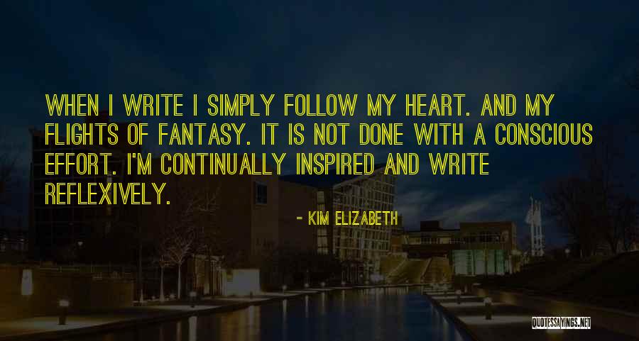 Reflexively Quotes By Kim Elizabeth Reflexively Quotes By Kim Elizabeth