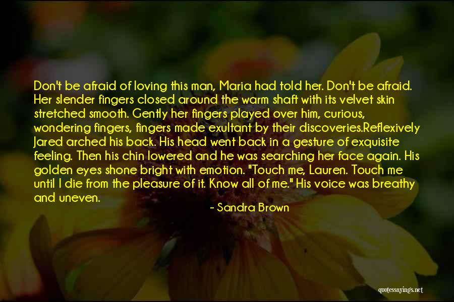 Reflexively Quotes By Sandra Brown Reflexively Quotes By Sandra Brown