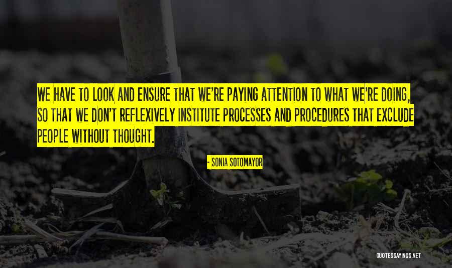 Reflexively Quotes By Sonia Sotomayor Reflexively Quotes By Sonia Sotomayor