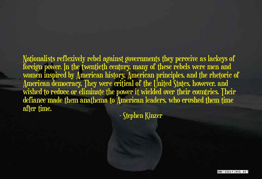 Reflexively Quotes By Stephen Kinzer Reflexively Quotes By Stephen Kinzer