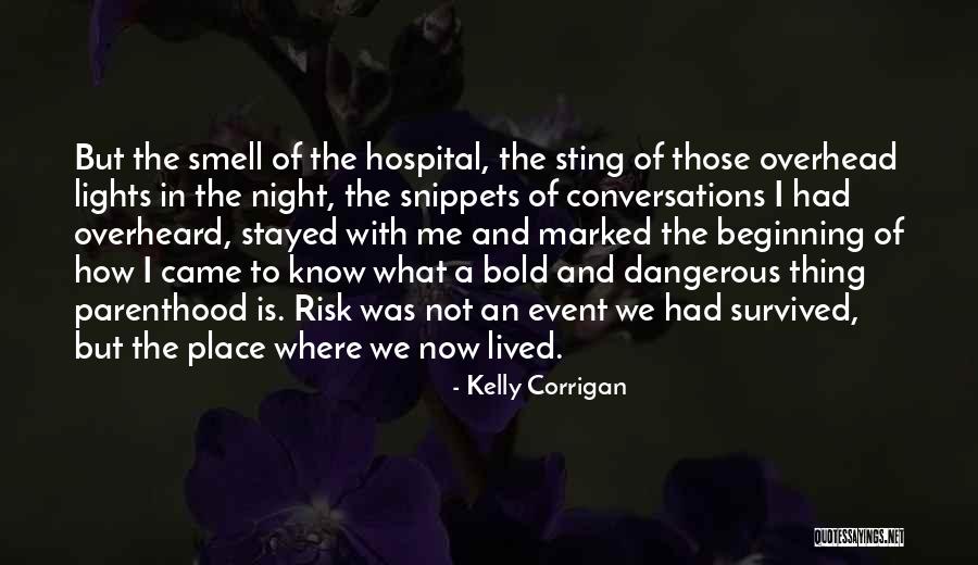 Reflexivo En Quotes By Kelly Corrigan Reflexivo En Quotes By Kelly Corrigan