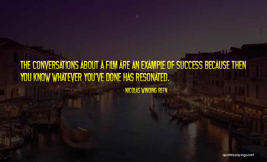 Refn Quotes By Nicolas Winding Refn