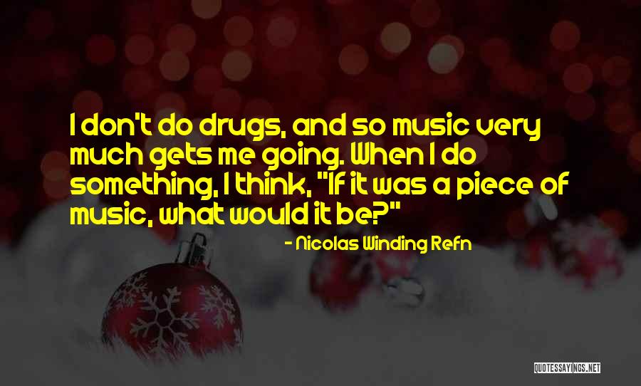 Refn Quotes By Nicolas Winding Refn