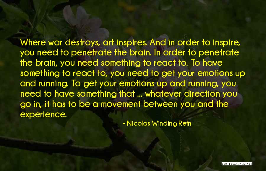 Refn Quotes By Nicolas Winding Refn