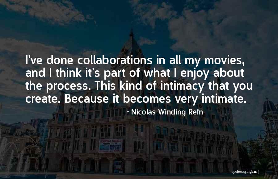 Refn Quotes By Nicolas Winding Refn