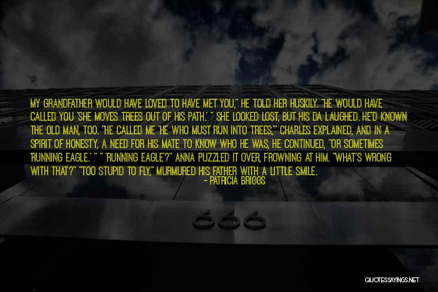 Refocuses Pages Quotes By Patricia Briggs Refocuses Pages Quotes By Patricia Briggs