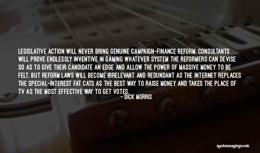 Reform Best Quotes By Dick Morris Reform Best Quotes By Dick Morris