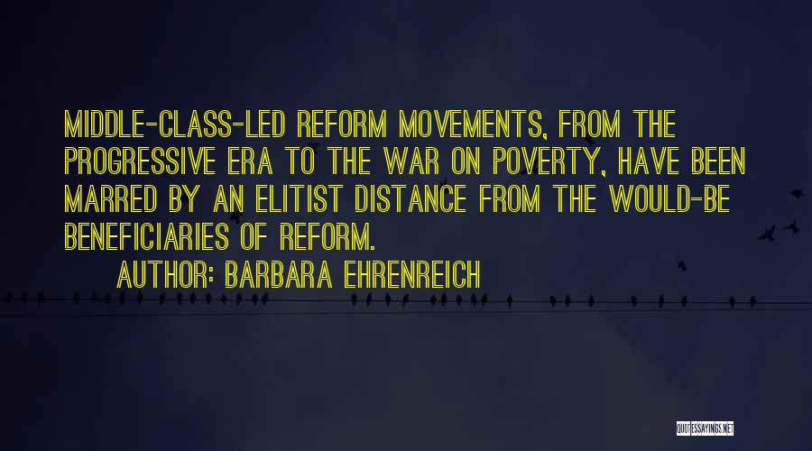 Reform Movements Quotes By Barbara Ehrenreich