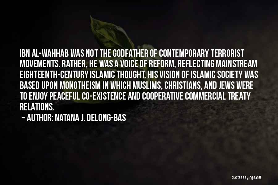 Reform Movements Quotes By Natana J. Delong-Bas