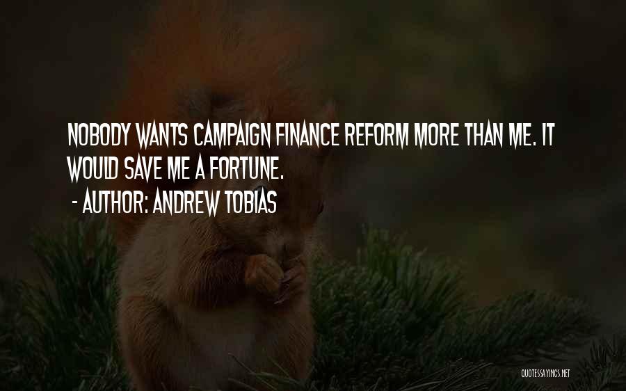 Reform Quotes By Andrew Tobias