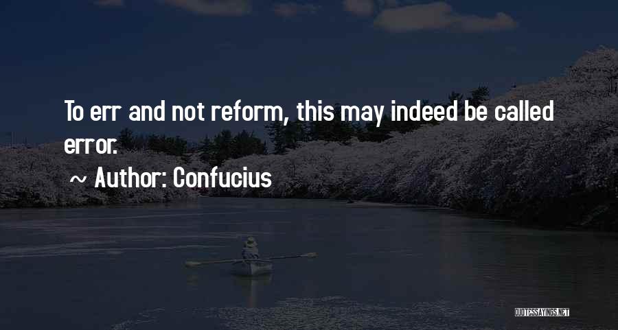 Reform Quotes By Confucius