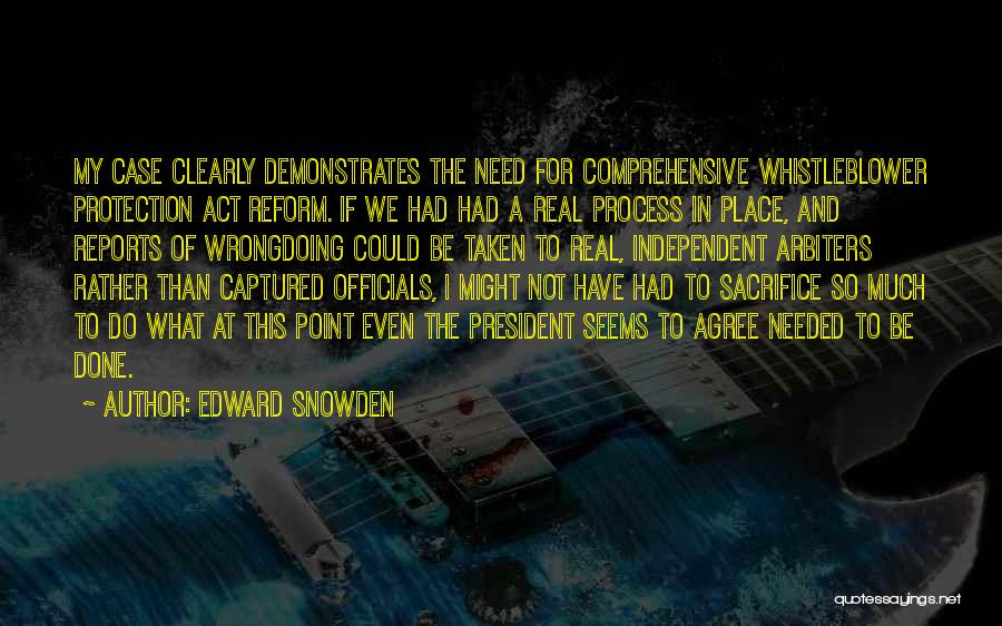 Reform Quotes By Edward Snowden