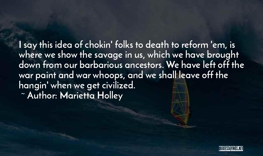 Reform Quotes By Marietta Holley
