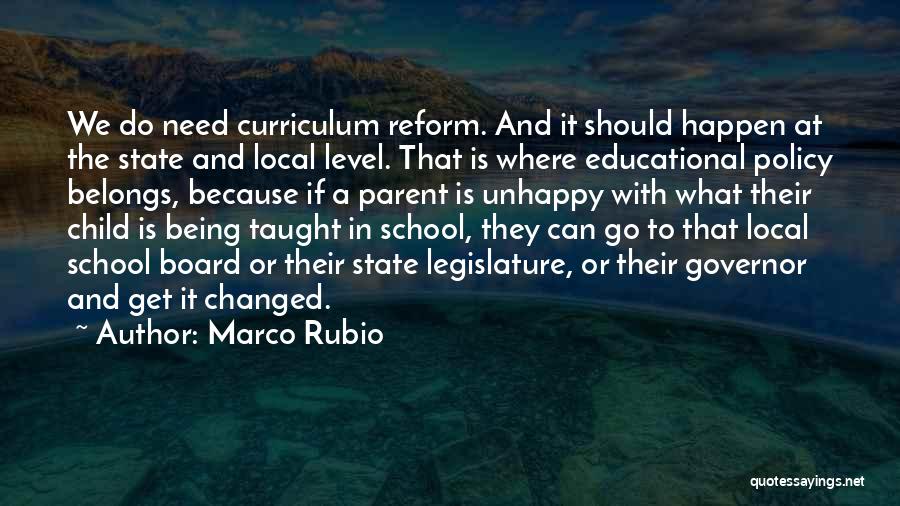 Reform School Quotes By Marco Rubio