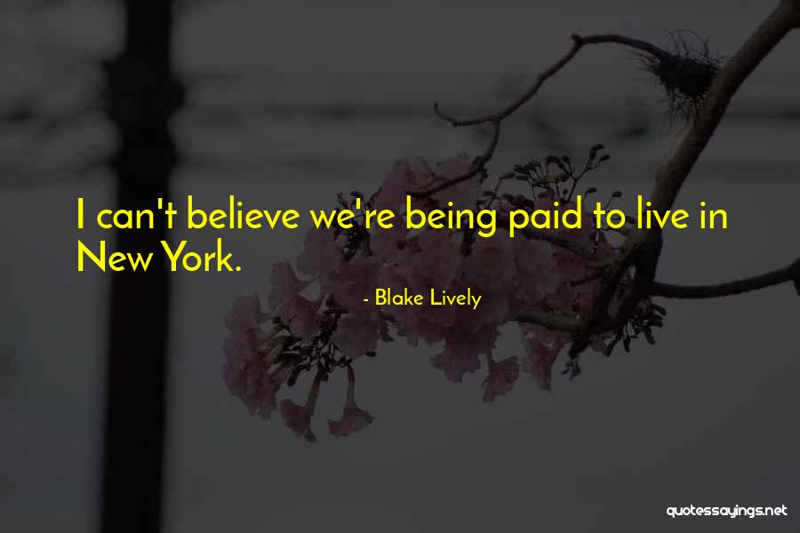 Reformados Quotes By Blake Lively Reformados Quotes By Blake Lively