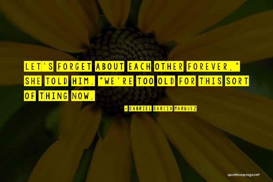 Reformas Pombalinas Quotes By Gabriel Garcia Marquez Reformas Pombalinas Quotes By Gabriel Garcia Marquez