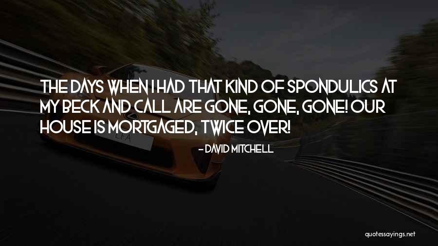 Reformasi Adalah Quotes By David Mitchell Reformasi Adalah Quotes By David Mitchell