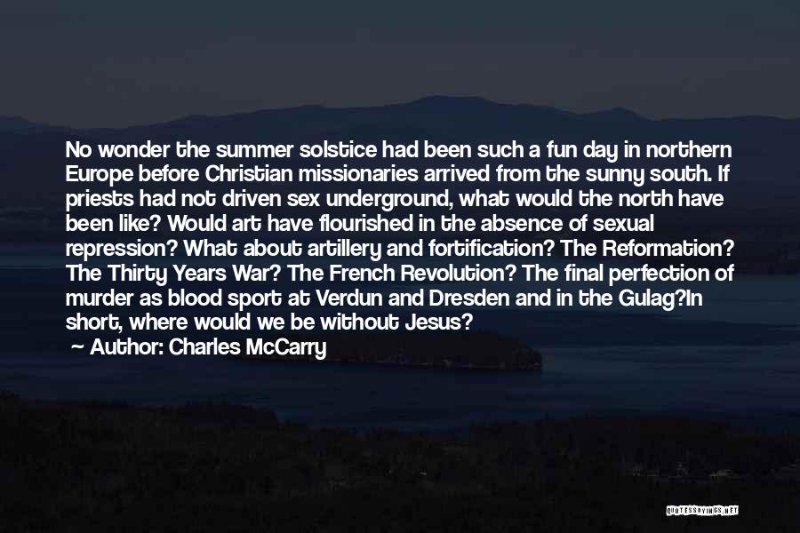 Reformation Quotes By Charles McCarry