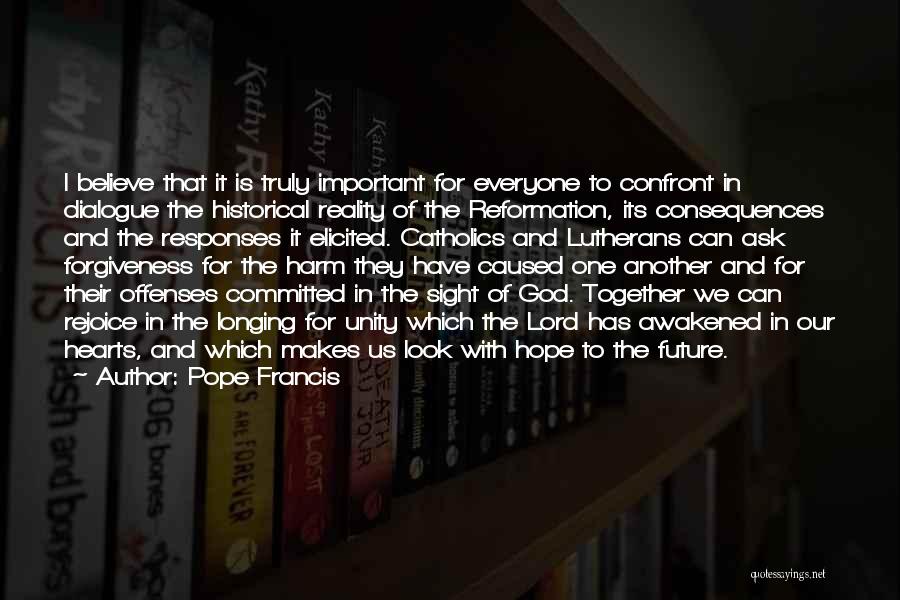 Reformation Quotes By Pope Francis