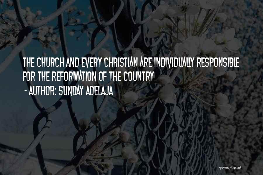 Reformation Quotes By Sunday Adelaja