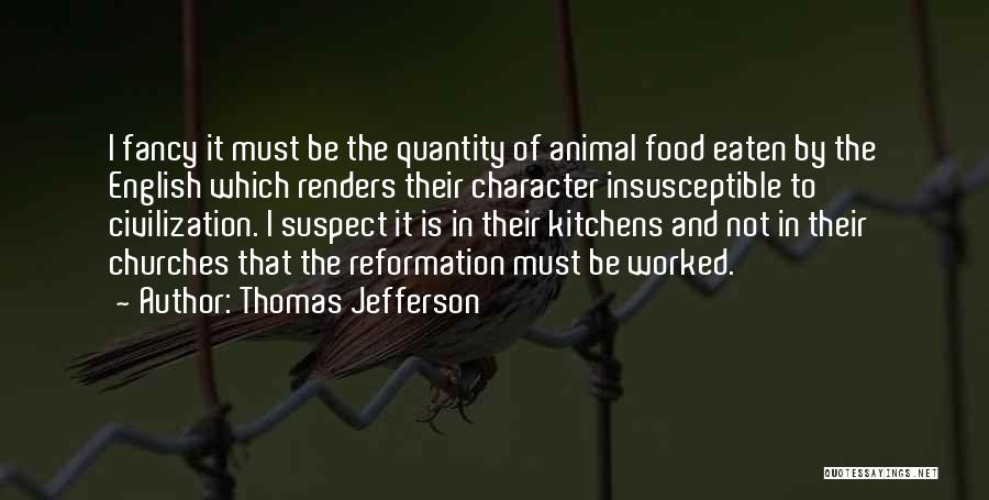 Reformation Quotes By Thomas Jefferson