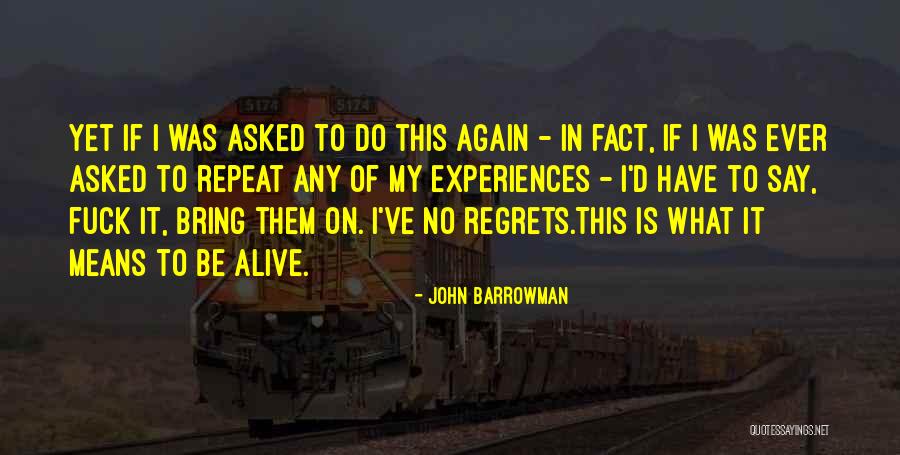 Reformations Synonym Quotes By John Barrowman Reformations Synonym Quotes By John Barrowman