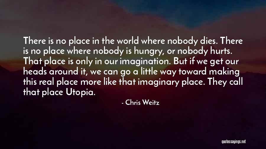 Reformatories Where Girls Quotes By Chris Weitz Reformatories Where Girls Quotes By Chris Weitz