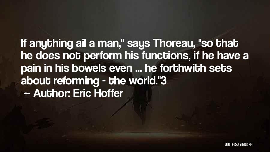 Reforming Quotes By Eric Hoffer