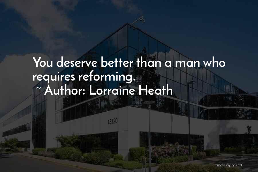 Reforming Quotes By Lorraine Heath