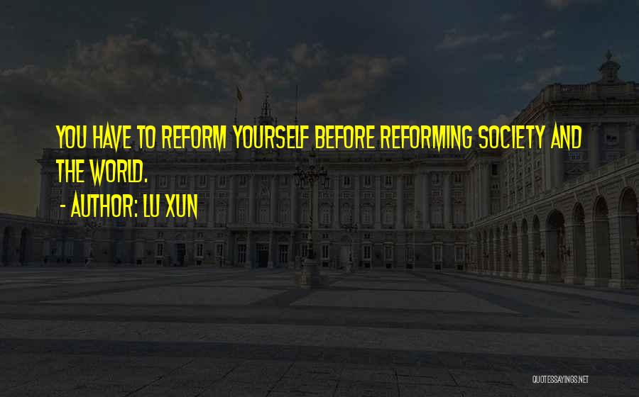 Reforming Quotes By Lu Xun