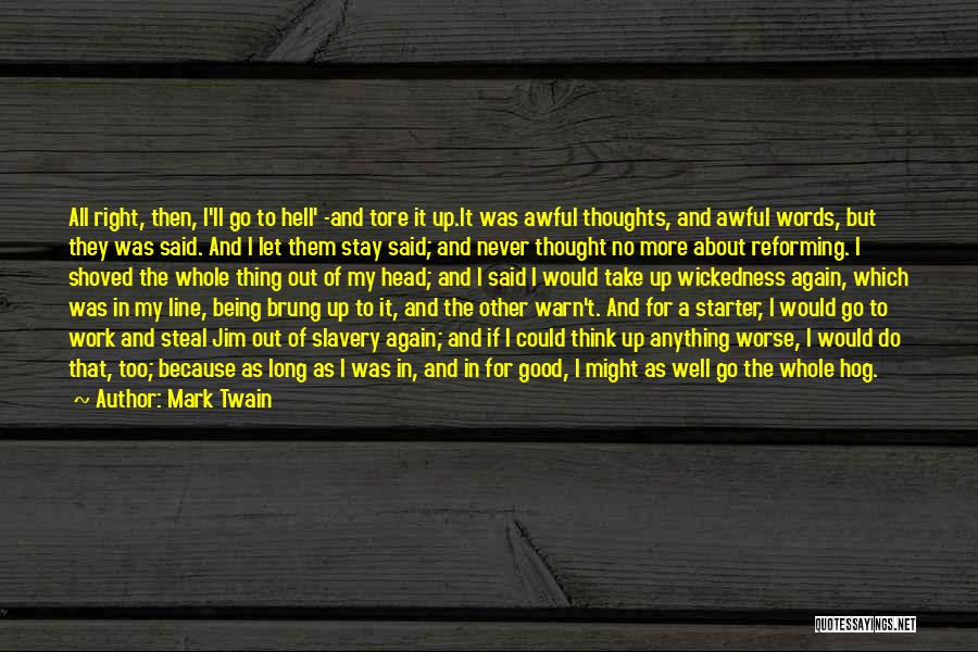 Reforming Quotes By Mark Twain