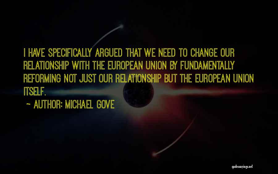 Reforming Quotes By Michael Gove