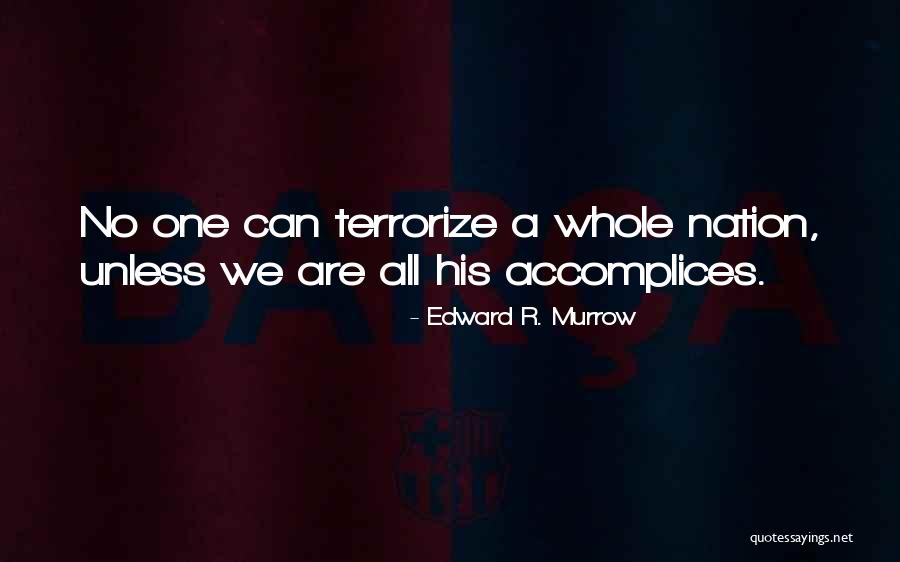 Reforms Of Napoleon Quotes By Edward R. Murrow Reforms Of Napoleon Quotes By Edward R. Murrow