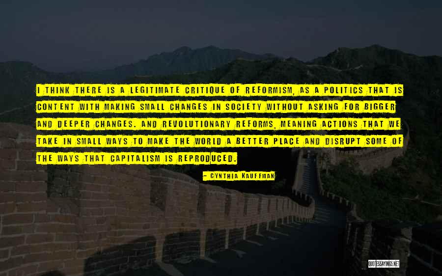Reforms Quotes By Cynthia Kauffman Reforms Quotes By Cynthia Kauffman